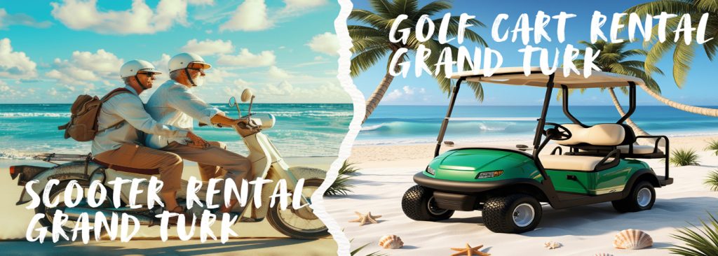 Scooter Rental Grand Turk vs. Golf Carts Which Should You Choose